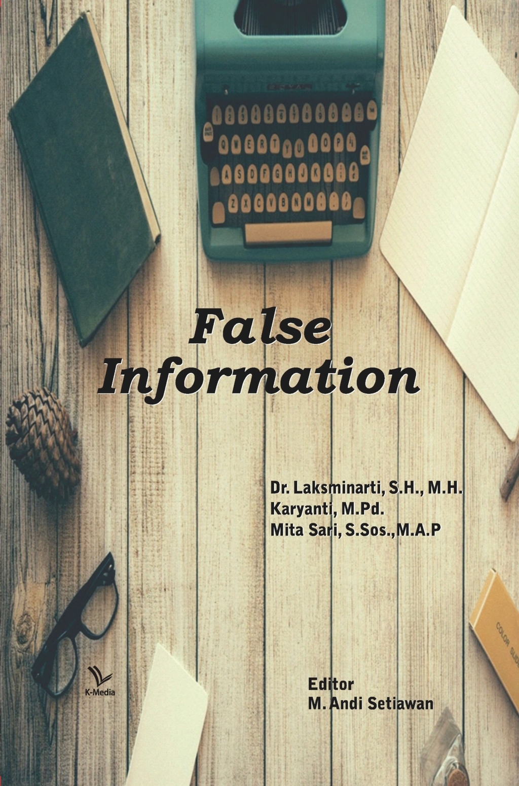 Cover False Information / Laksminarti