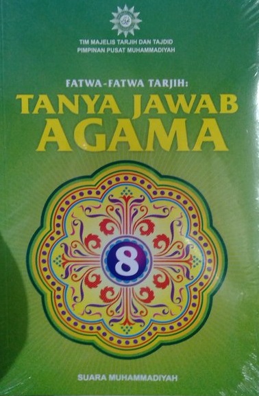 Cover Tanya Jawab Agama 8 :  - / Tim PP Muhammadiyah Majlis Tarjih