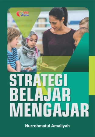 Cover Strategi Belajar Mengajar / Nurrohmatul Amaliyah
