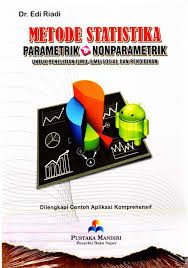 Cover METODE STATISKA PERAKTEK & NONPARAMETRIK :  UNTUK PENELITIAN ILMU-ILMU SOSIAL DAN PENDIDIKAN / Edi Riadi