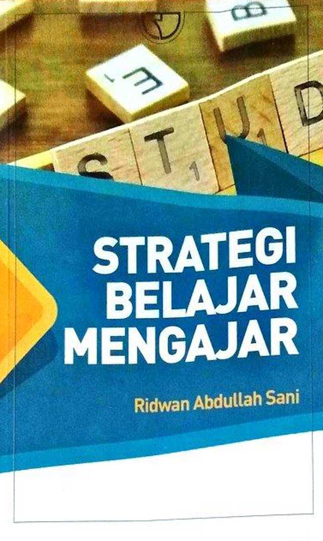 Cover Strategi Belajar Mengajar / Ridwan Abdullah Sani