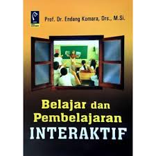 Cover Belajar dan Pembelajaran Interaktif / Endang Komara