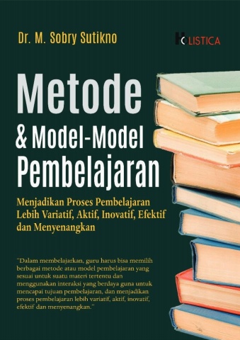 Cover Metode & Model-Model Pembelajaran :  Menjadikan Proses Pembelajaran Lebih Variatif, Akif, Inovatif, Efektif dan Menyenangkan / M. Sobry Sutikno