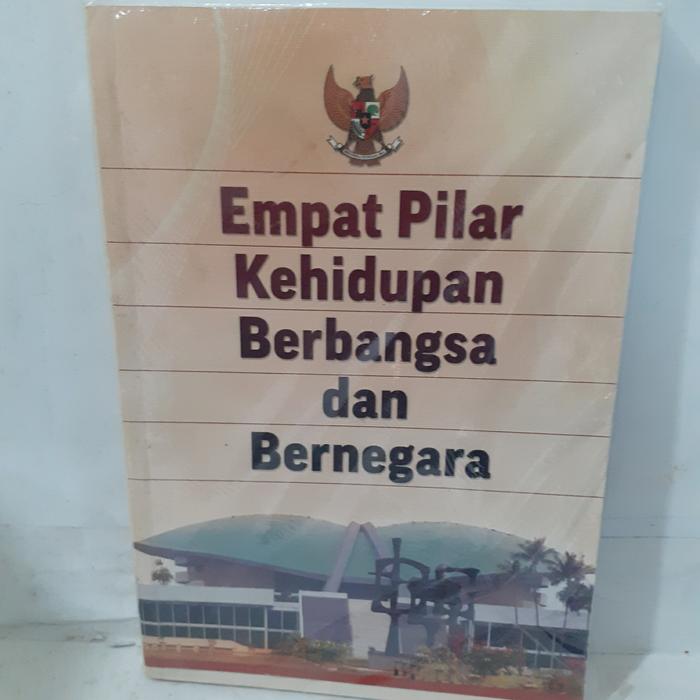 Cover Empat Pilar Kehidupan Berbangsa Dan Bernegara / Pimpinan MPR dan Tim Kerja Sosialisasi MPR Periode 2009-2014