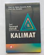 Cover Seri Tampil Menulis Bahasa Indonesia KALIMAT / Djoko Saryono