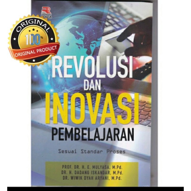 Cover REVOLUSI DAN INOVASI PEMEBELAJARAN :  Sesuai Standar Proses / Mulyasa
