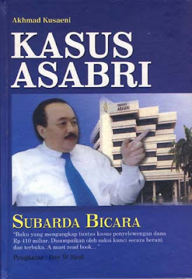 Cover Kasus Asabri :  Subarda Bicara / Akhmad Kusaeni