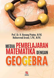 Cover Media Pembelajaran Matematika Dengan Geogebra / Nanang Priatna
