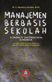 Cover Manajemen berbasis sekolah / Agustinus hermino