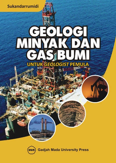 Cover Geologi Minyak dan Gas Bumi :  - / Sukandarrumidi