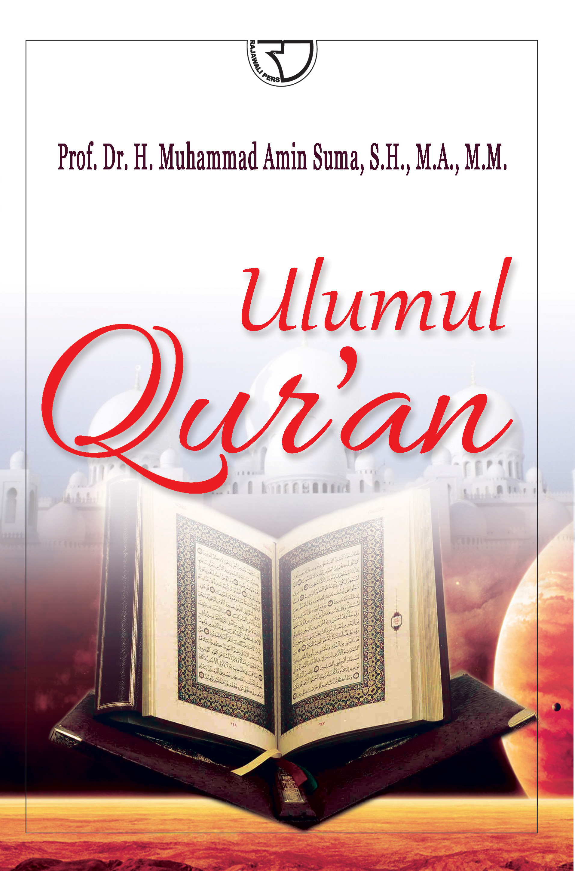 Cover Ulumul Qur'an :  - / Muhammad Amin Suma