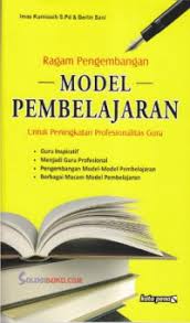 Cover Ragam pengembangan model pembelajaran untuk meningkatkan professional guru / Imas kurniasih