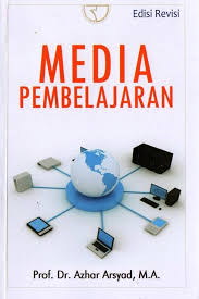 Cover Media pembelajaran :  edisi revisi / azhar arsyad