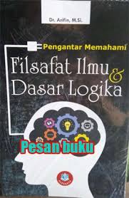 Cover Filsafat ilmu & dasar logika / Arifin