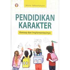 Cover Pendidikan karakter konsep dan implementasinya / Witarsa