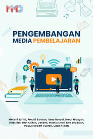 Cover PENGEMBANGAN MEDIA PEMBELAJARAN / Meilana Safitri