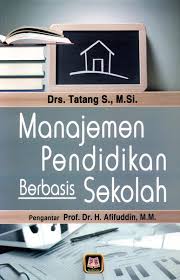 Cover Manajemen Pendidikan Berbasis Sekolah / Afifuddin