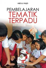 Cover Pembelajaran tematik terpadu / Abdul majid