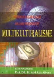 Cover Pendidikan agama islam dalam perspektif multikulturalisme / Abdul aziz albone