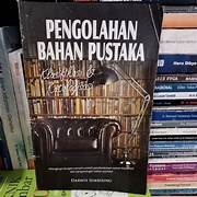 Cover PENGELOLAAN BAHAN PUSTAKA :  KLASIFIKASI DAN KATALOGISASI / DARWIS SEMBIRING