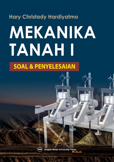 Cover Mekanika Tanah I :  Soal & Penyelesaian / Hary Christady Hardiyatmo