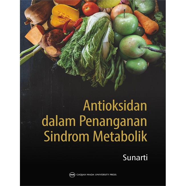 Cover Antioksidan dalam Penanganan Sindrom Metabolik :  - / Sunarti