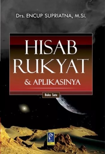 Cover Hisab Rukyat & Aplikasinya :  Buku Satu / Encup Supriatna