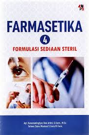 Cover Farmasetika 4 :  Formulasi Sediaan Steril / Kusumaningtyas Siwi Artini