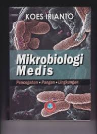 Cover Mikrobiologi Medis Medical Microbiology / Koes Irianto