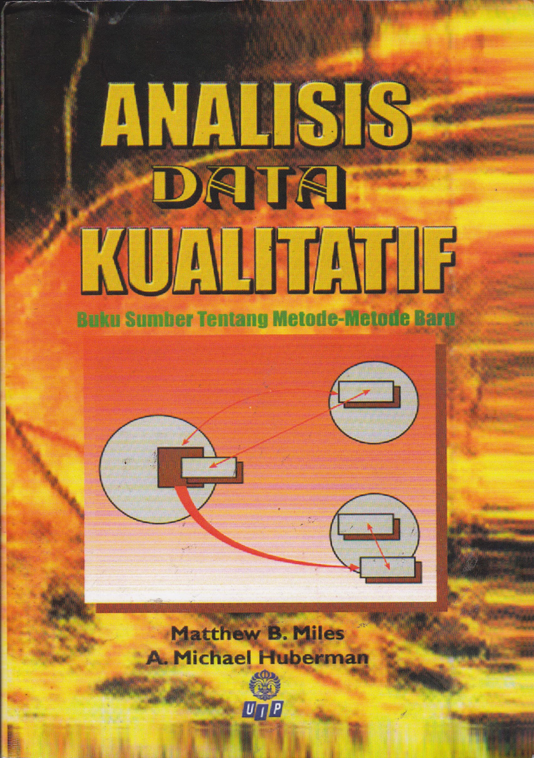 Cover Analisis Data Kualitatif :  Buku Sumber Tentang Metode-Metode Baru / Matthew B. Miles