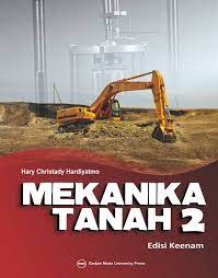 Cover Mekanika Tanah 2 :  edisi ke enam- / Hary Christady Hardiyatmo