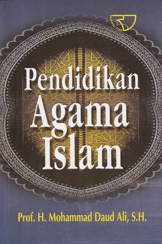 Cover Pendidikan Agama Islam :  - / Mohammad Daud Aji