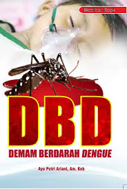 Cover Demam Berdarah Dengue (DBD) / Ayu Putri Ariani
