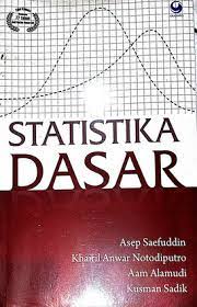 Cover Statistika Dasar / Asep Saefuddin