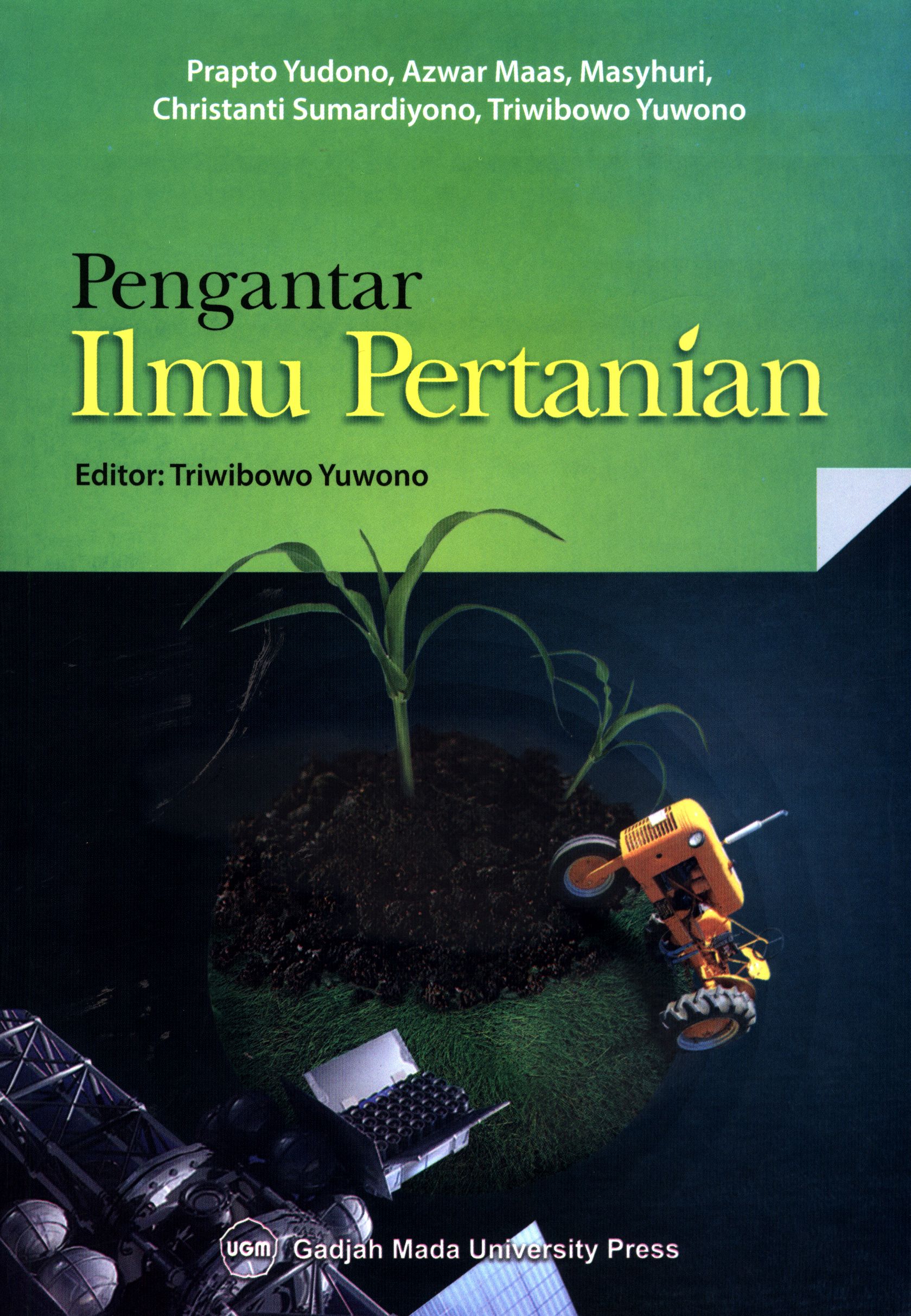 Cover Pengantar Ilmu Pertanian :  - / Prapto Yudono