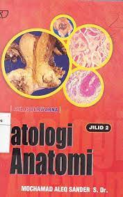 Cover Atlas Berwarna Patologi Anatomi / Mochamad Aleq Sander S.