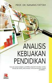 Cover Analisis Kebijakan Pendidikan :  - / Nanang Fattah