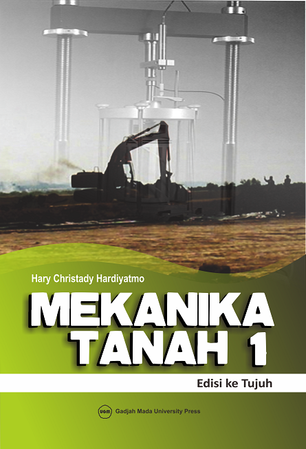 Cover Mekanika Tanah 1 Edisi Ke Tujuh :  - / Hary Christady Hardiyatmo