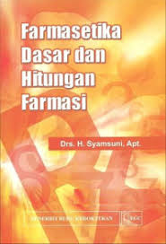 Cover Farmasetika Dasar dan Hitungan Farmasi / Syamsuni