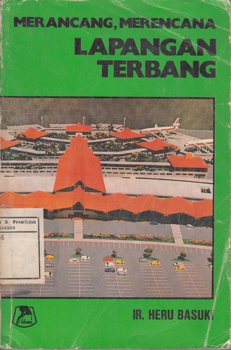 Cover Merancang, Merencana Lapangan Terbang :  - / Heru Basuki