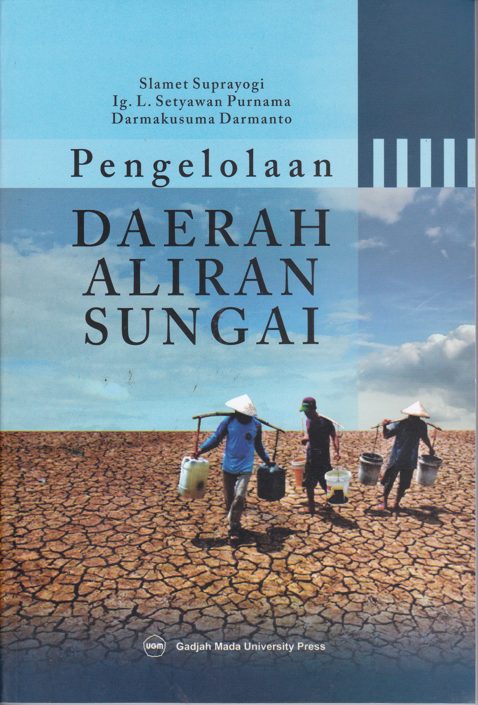 Cover Pengelolaan Daerah Aliran Sungai / Slamet Suprayogi