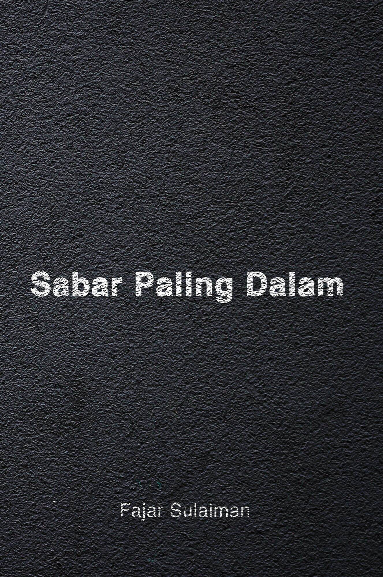 Cover Sabar Paling Dalam :  - / Fajar Sulaiman