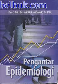 Cover Pengantar Epidemiologi / Azrul Azwar