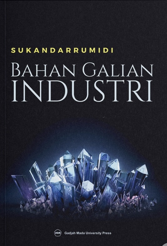 Cover Bahan Galian Industri :  - / Sukandarrumidi