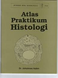 Cover Atlas Praktikum Histologi / Johannes Halim