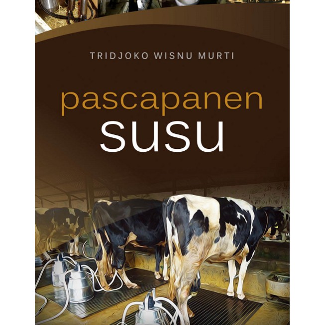 Cover Pascapanen Susu :  - / Tridjoko Wisnu Murti