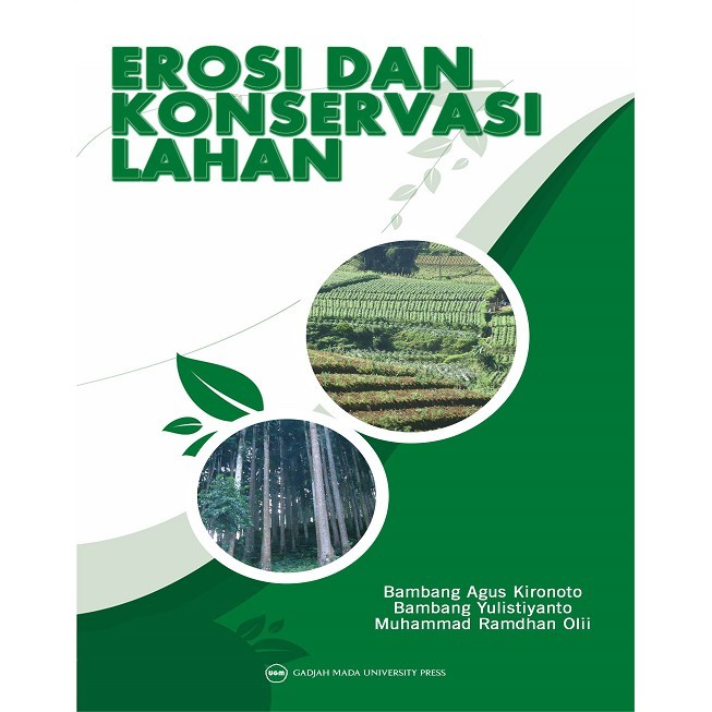 Cover Erosi dan Konservasi Lahan :  - / Bambang Agus Kironoto