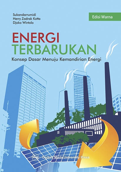 Cover Energi Terbarukan :  Konsep Dasar Menuju Kemandirian Energi / Sukandarrumidi