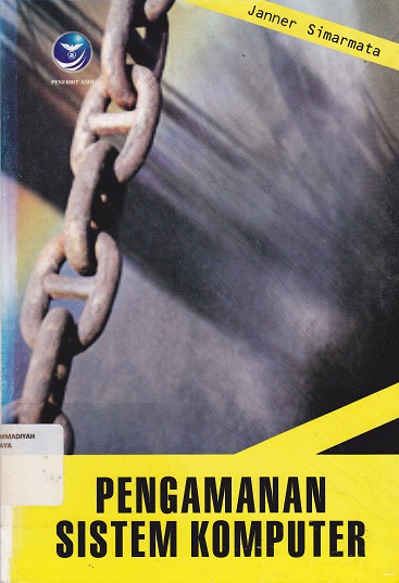 Cover Pengamanan Sistem Komputer :  - / Janner Simarmata