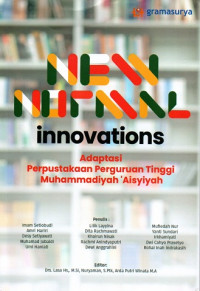 Cover Innovations :  Adaptasi Perpustakaan Perguruan Tinggi Muhammadiyah 'Aisyiyah / Lasa
